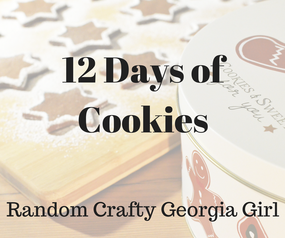 Random Crafty Georgia Girl 12 Days of Cookies 2016 holiday series Monster Cookies